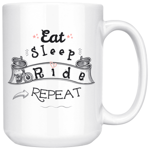 Eat Sleep Ride Repeat Large 15oz Mug
