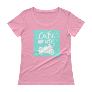 Cute but Crazy Ladies' SPORTBIKE Scoopneck T-Shirt