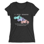 I Ride Because Black Ladies' Short Sleeve Motorcycle T-shirt