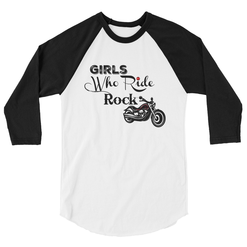 Girls Who Ride Rock 3/4 Sleeve Raglan Shirt