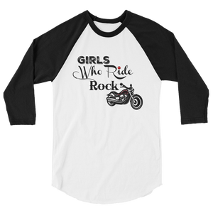 Girls Who Ride Rock 3/4 Sleeve Raglan Shirt