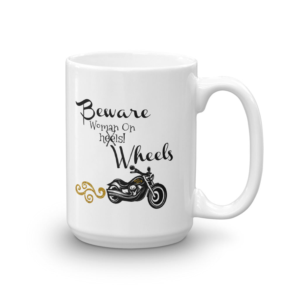 Beware of Woman on Wheels Coffee Mug